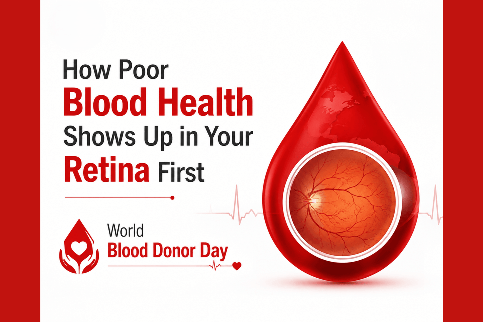 Retinal Signs of Poor Blood Health