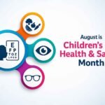 Illustration highlighting Children's Eye Health and Safety Month with eye care, vision screening, nutrition, and eyeglasses icons.